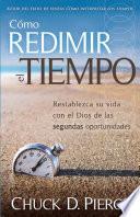 libro Como Redimir El Tiempo = Redeeming The Time